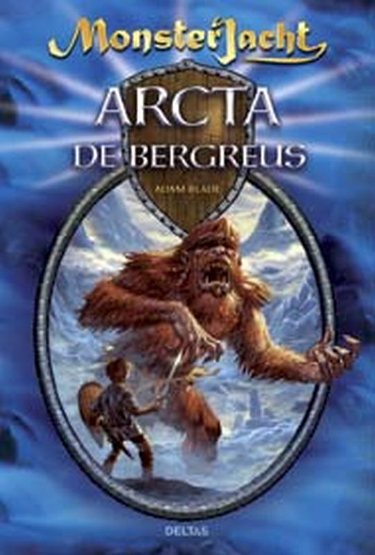 boekenbalie_9789044717143_cover Arcta de bergreus / Monsterjacht