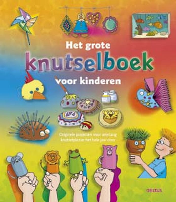 Het Grote Knutselboek Voor Kinderen thumbnail