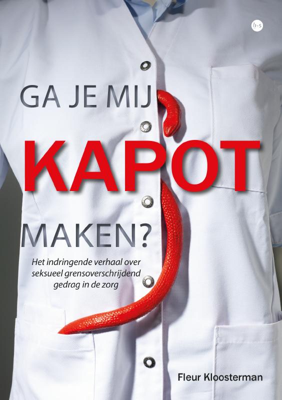 Fleur Kloosterman Ga Je Mij Kapot Maken?