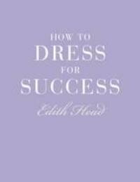 How To Dress For Succes