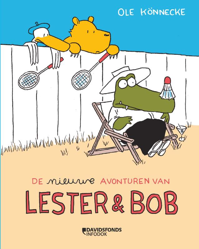 De nieuwe avonturen van Lester & Bob / Lester en Bob