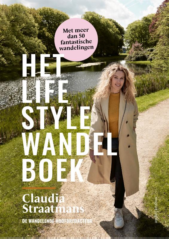 Claudia Straatmans Het Grote Lifestylewandelboek