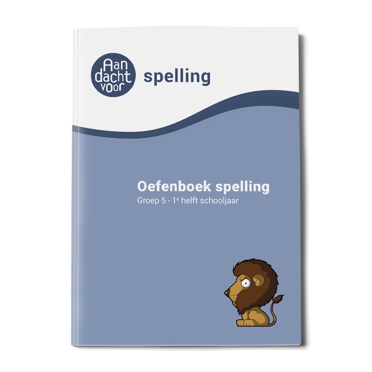 Spelling Groep 5 Oefenboek - 1e helft schooljaar - Cito / IEP M5 - van de onderwijsexperts van Wijzer over de Basisschool