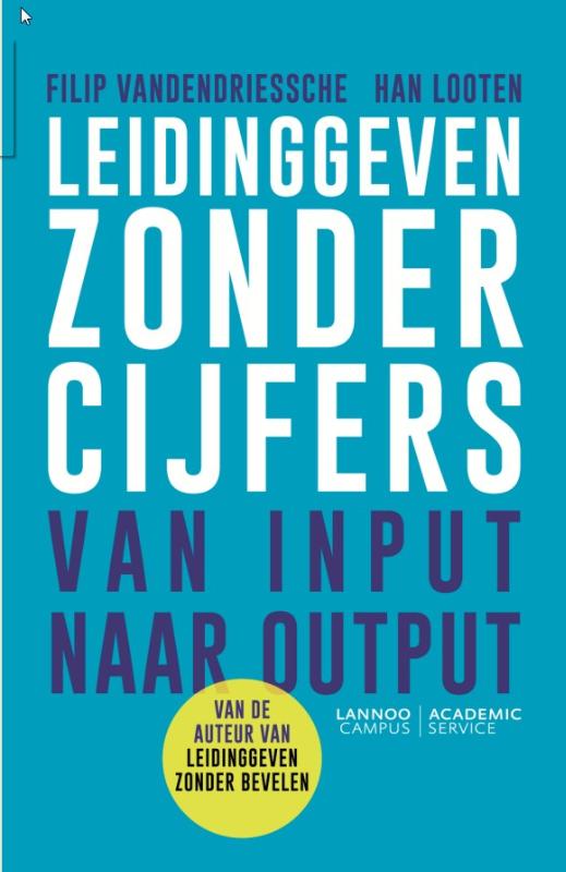 Filip Vandendriessche Leidinggeven Zonder Cijfers