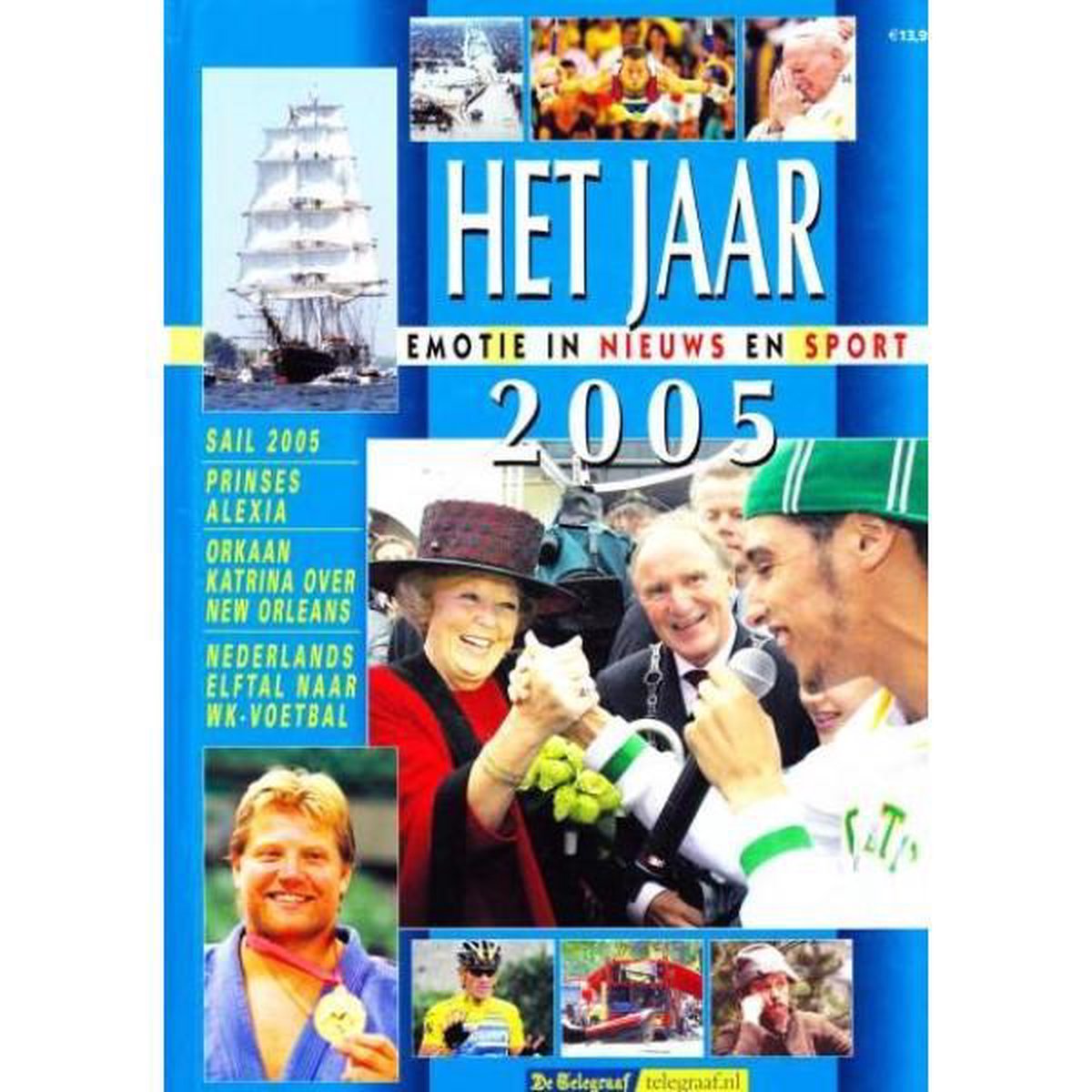 boekenbalie_8710404201515_cover Het Jaar 2005 - Emotie in nieuws en sport