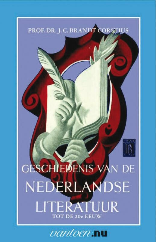 Geschiedenis van de Nederlandse literatuur tot de 20e eeuw / Vantoen.nu