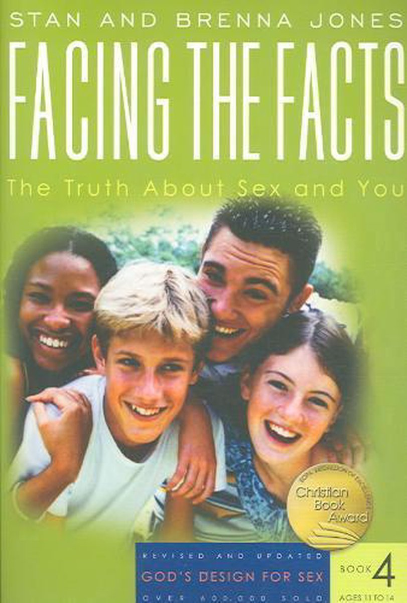 Facing the Facts: The Truth about Sex and You