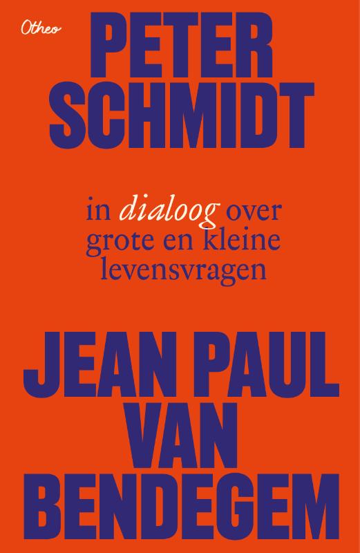 Peter Schmidt en Jean-Paul Van Bendegem in dialoog over grote en kleine levensvragen / Dialoog