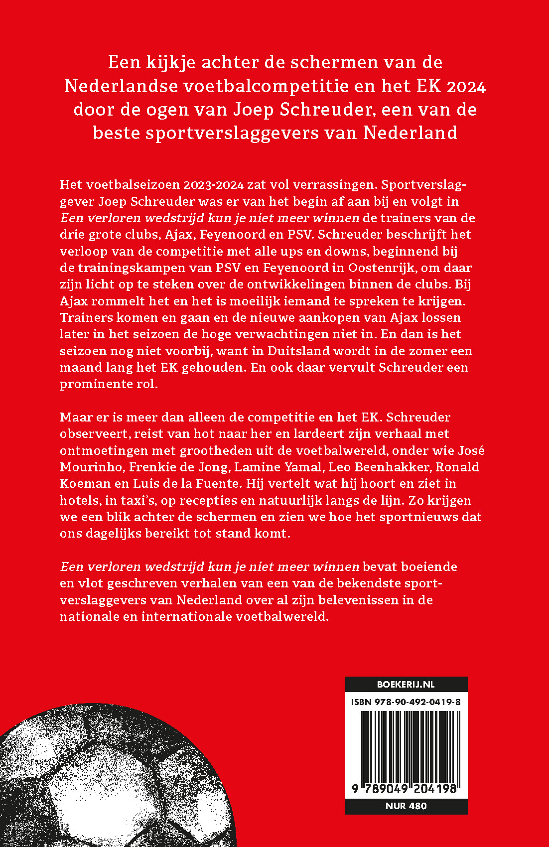 Een verloren wedstrijd kun je niet meer winnen achterkant