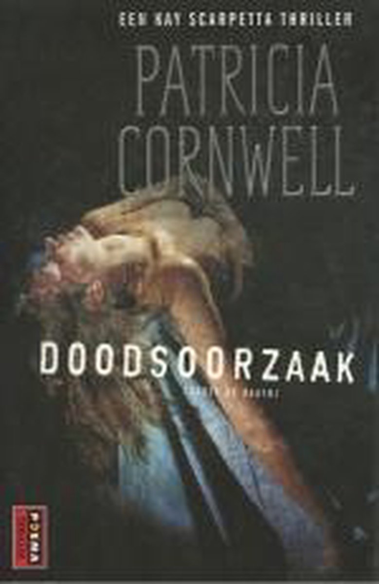 Doodsoorzaak / Kay Scarpetta / 7