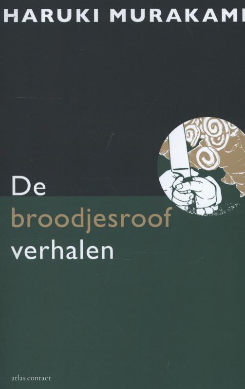 Haruki Murakami De Broodjesroofverhalen thumbnail