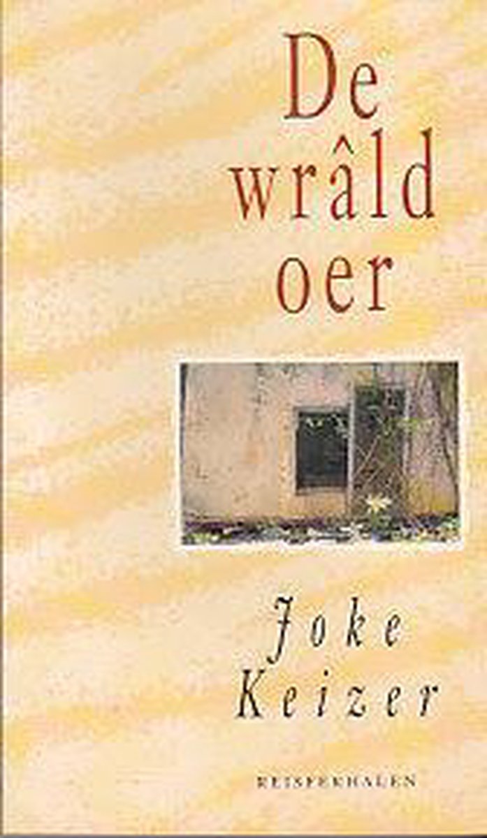 boekenbalie_9789033002458_cover De Wrald oer