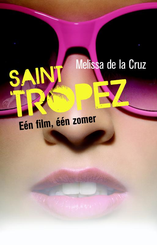 Saint Tropez - Een Film, Een Zomer