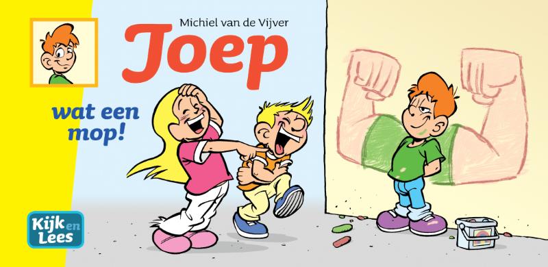 Joep / wat een mop! / Kijk en Lees