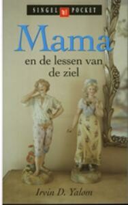 Mama en de lessen van de ziel