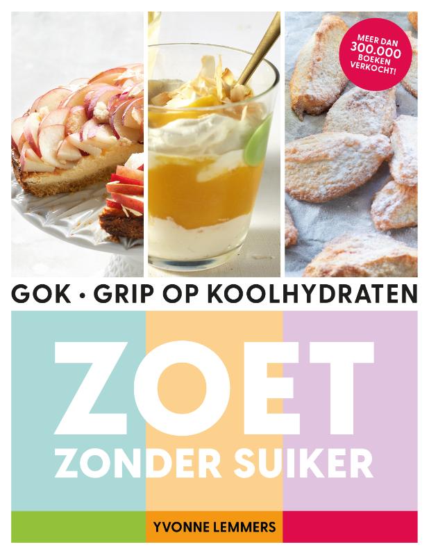 Yvonne Lemmers Zoet Zonder Suiker / Gok