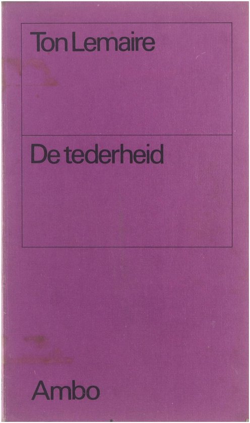 boekenbalie_9789026301506_cover De tederheid : gedachten over de liefde