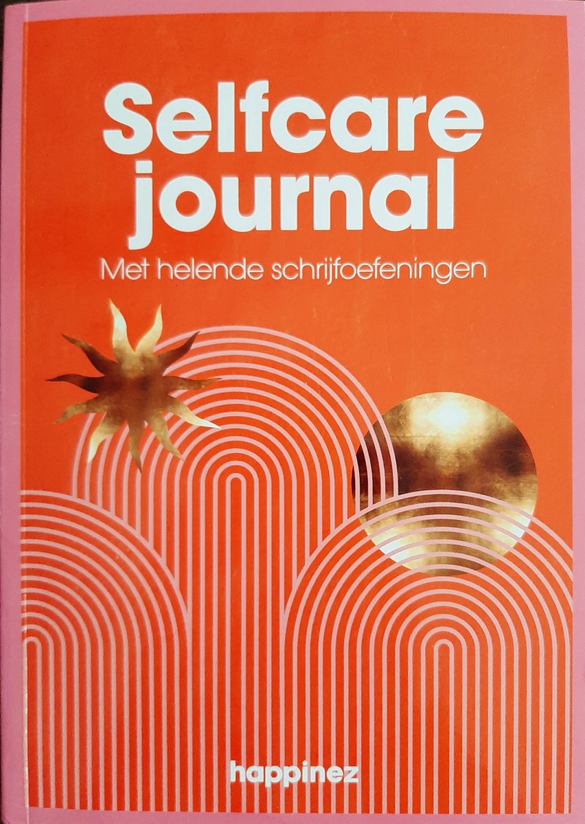 Selfcare journal Met helende schrijfoefeningen