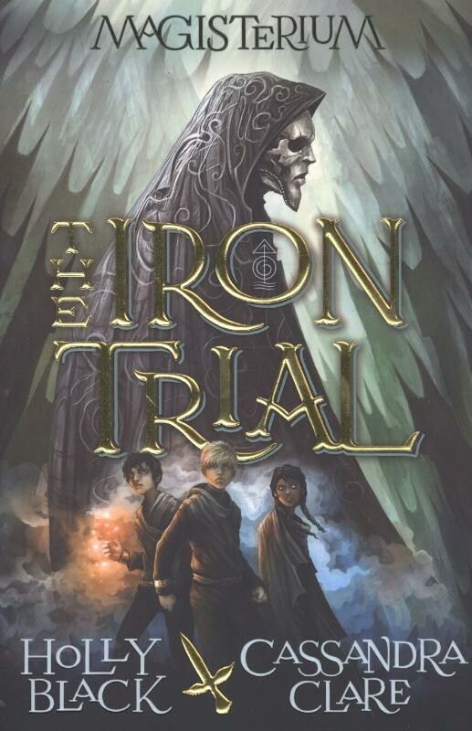 The Iron Trial / Magisterium / 1