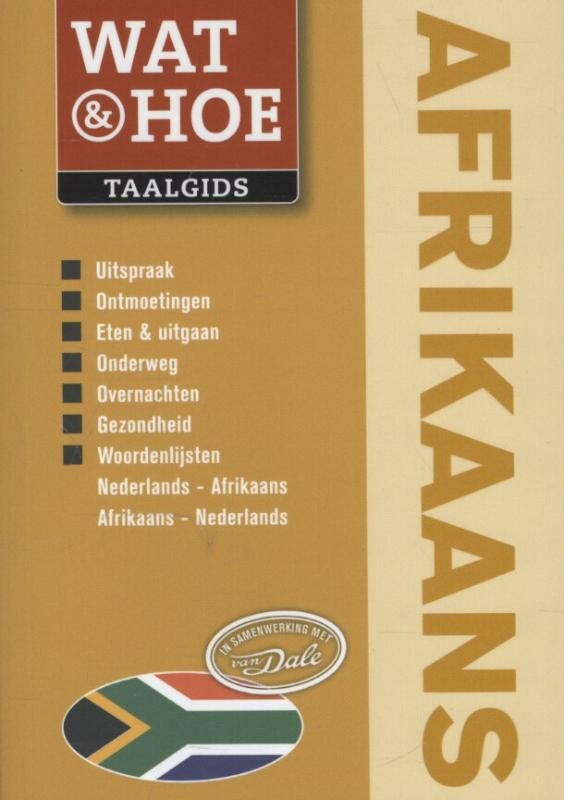 Afrikaans / Wat & Hoe taalgids