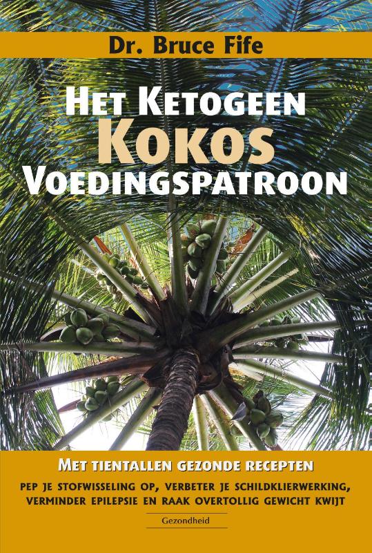 Het ketogeen kokosvoedingspatroon