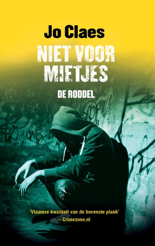 De roddel / Niet voor mietjes / 3