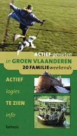 Actief genieten in Groen Vlaanderen