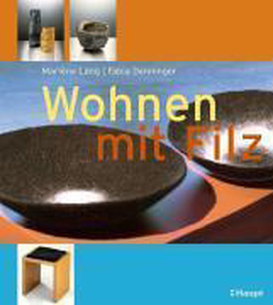 Wohnen mit Filz