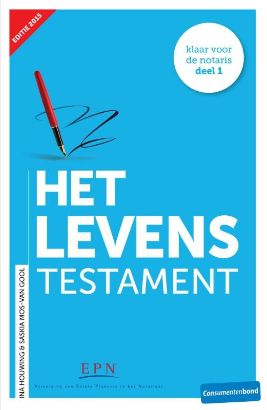 Het levenstestament / Klaar voor de notaris / 1