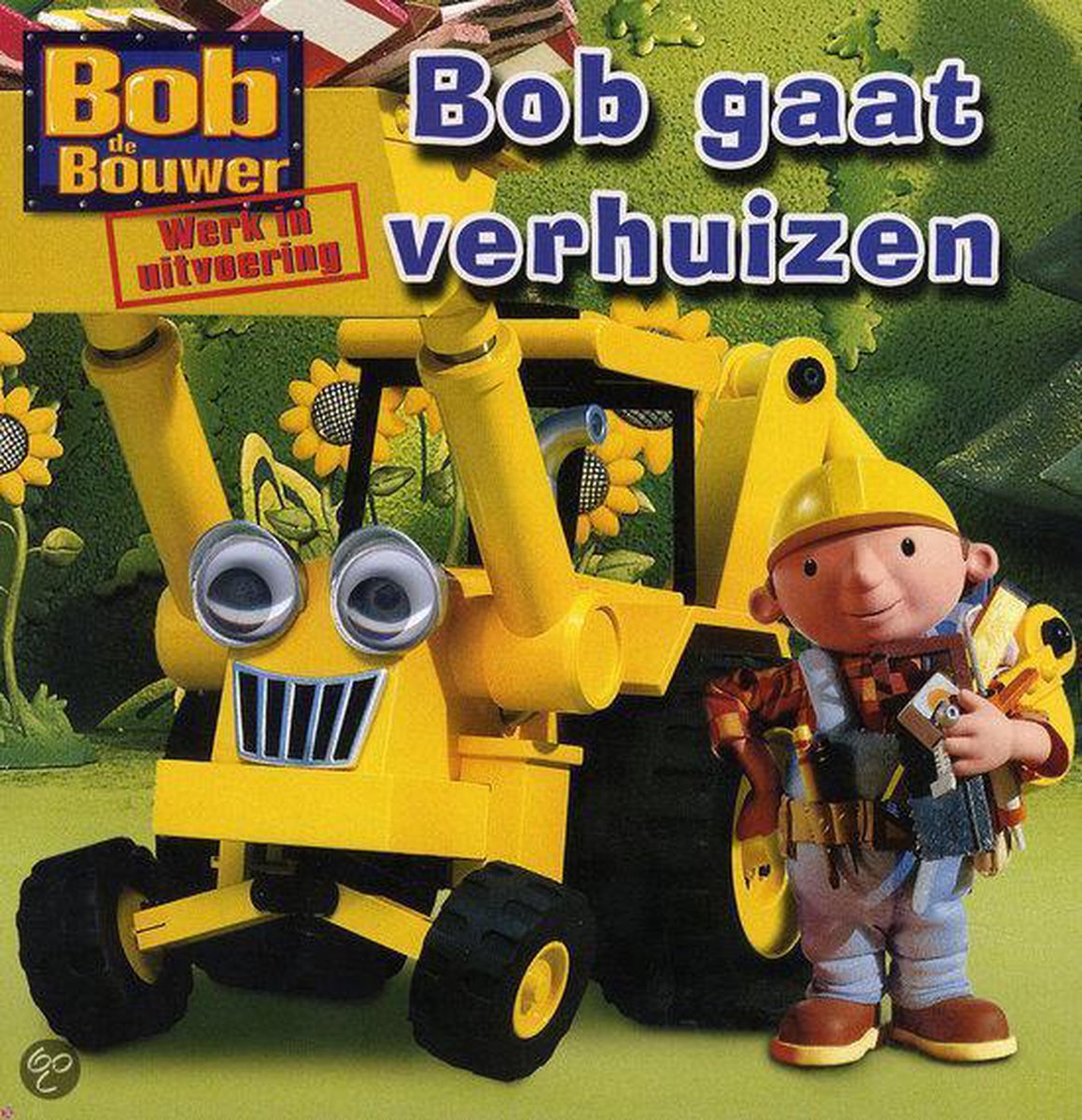 Bob gaat verhuizen / Bob de Bouwer
