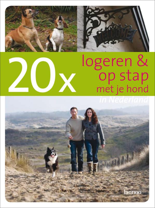 boekenbalie_9789089890016_cover 20 x logeren en op stap met je hond in Nederland / 20 x gidsen