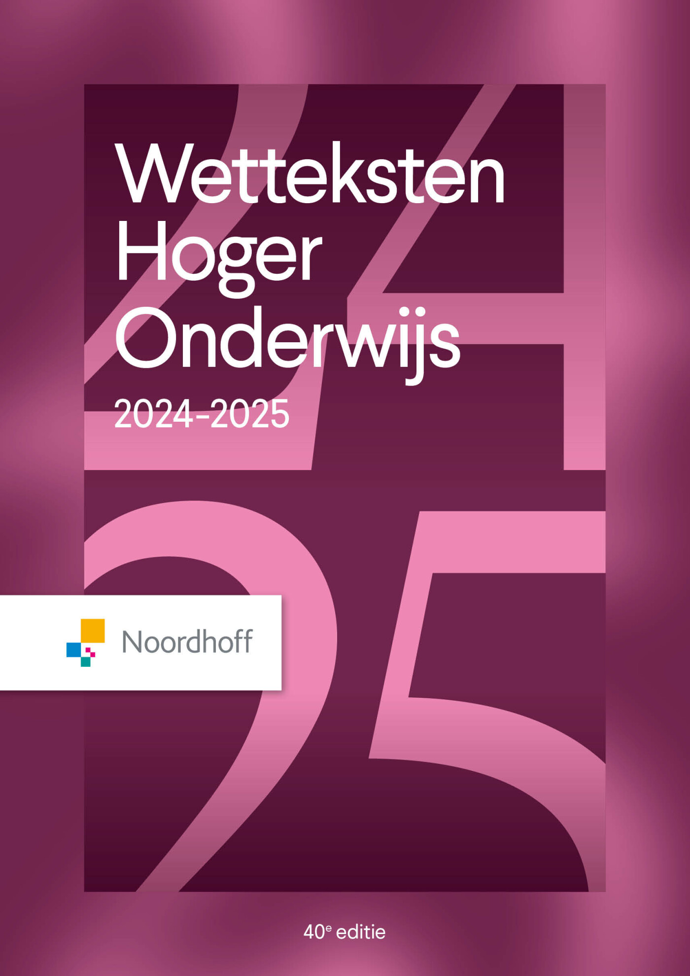 Wetteksten Hoger Onderwijs / 2024-2025