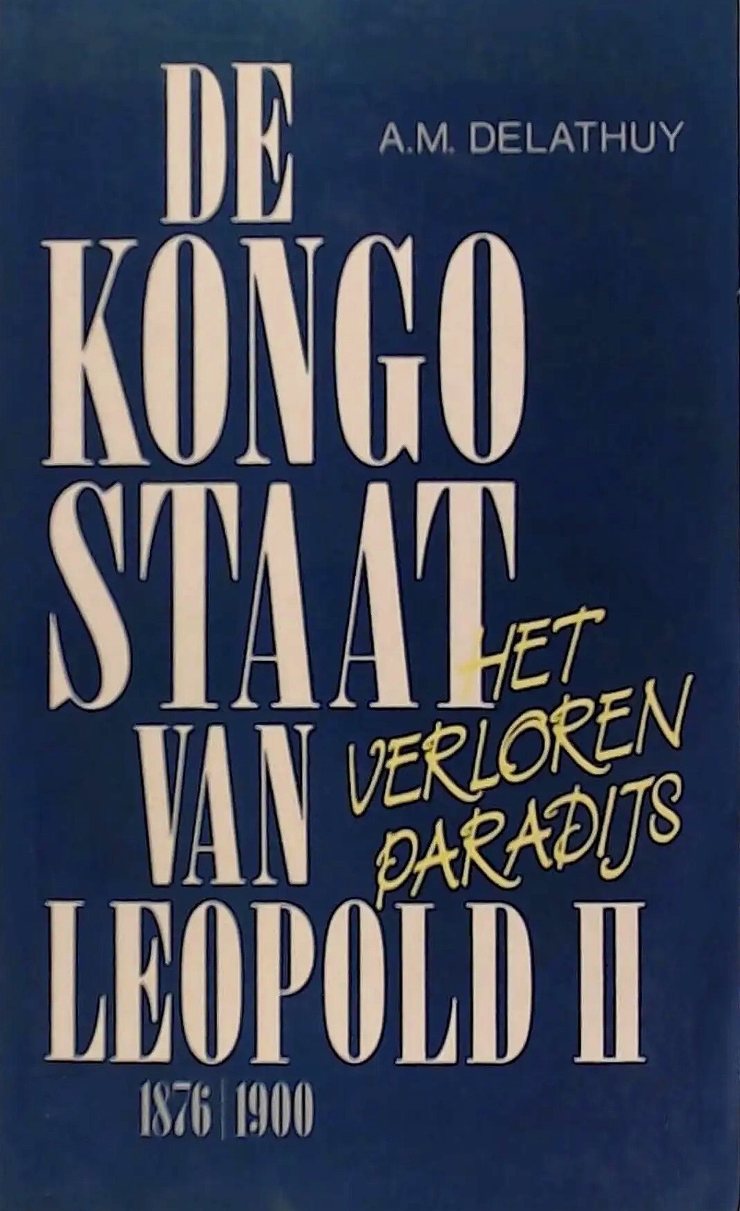Kongostaat van leopold II, 1876-1900
