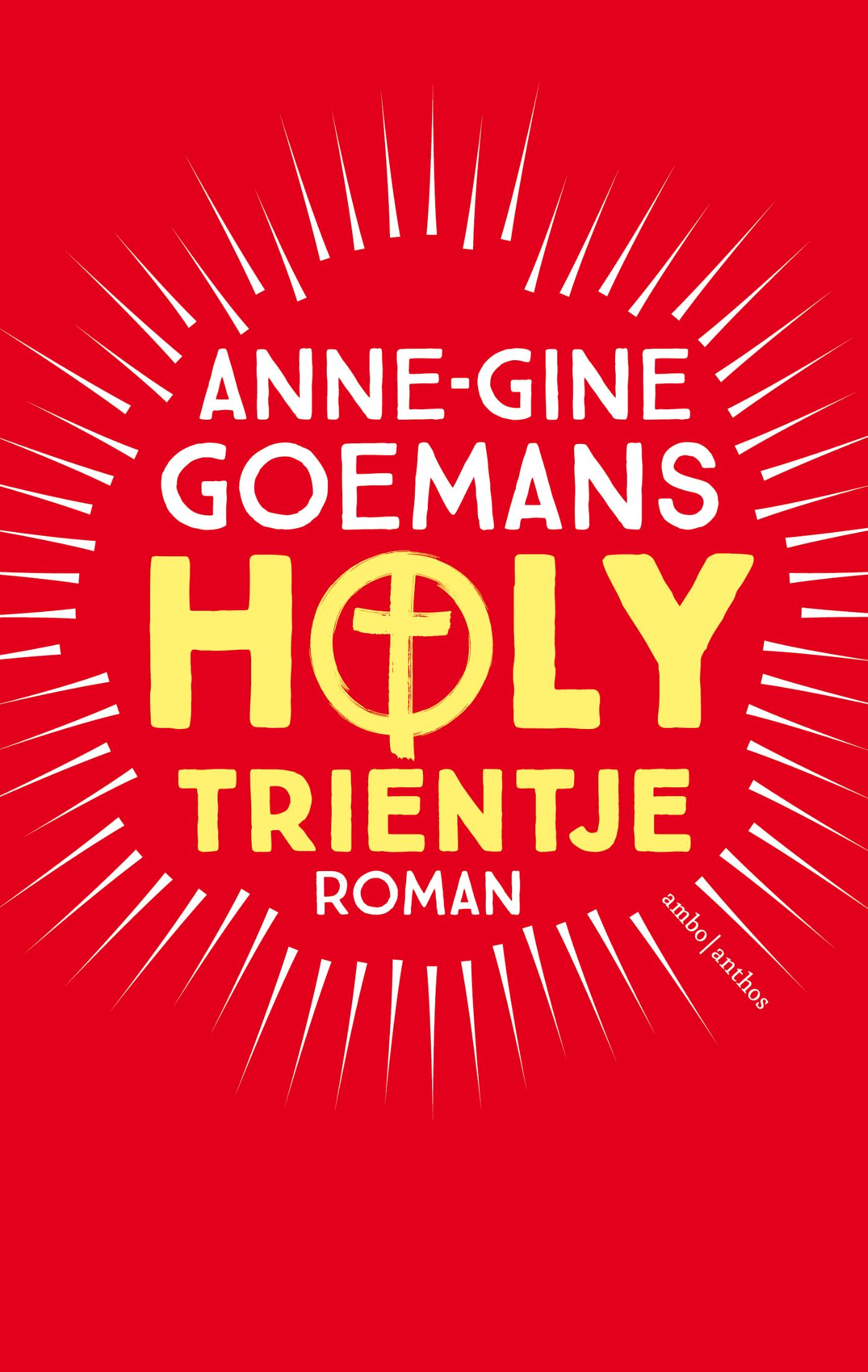 Anne-Gine Goemans Holy Trientje thumbnail