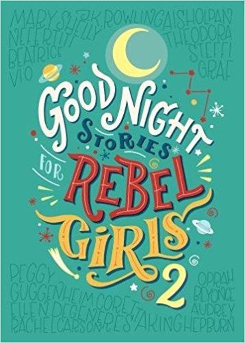 Elena Favili Good Night Stories For Rebel Girls 2