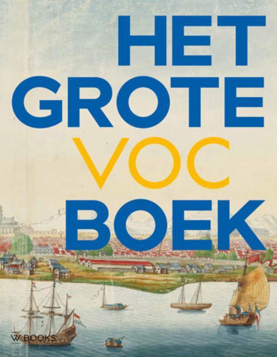 Het grote VOC boek