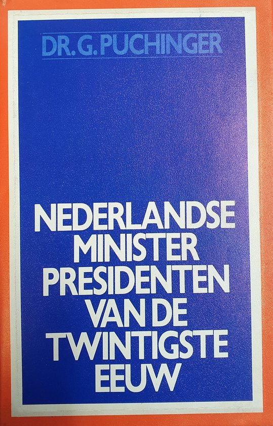 Nederlandse min.presidenten 20e eeuw