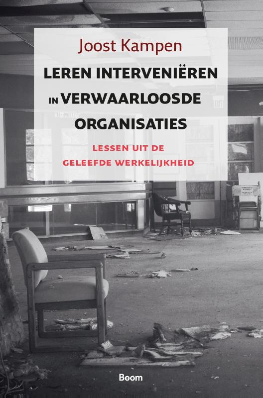 boekenbalie_9789462760806_cover Leren interveniëren in verwaarloosde organisaties