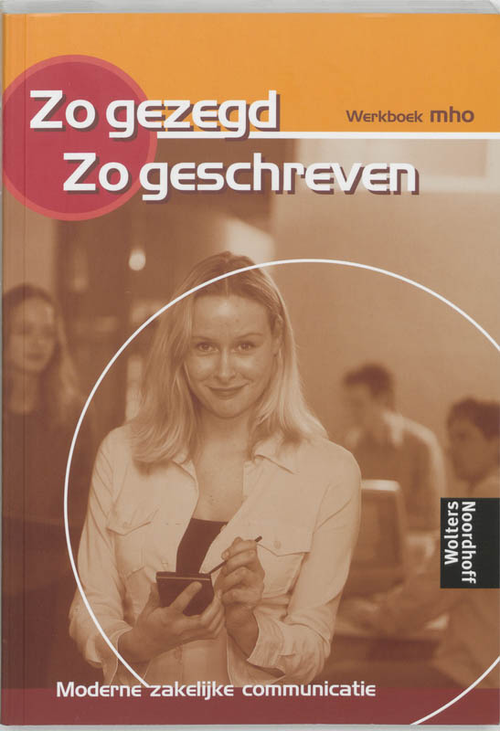 boekenbalie_9789001137243_cover Zo Gezegd, Zo Geschreven / Mho / Deel Werkboek