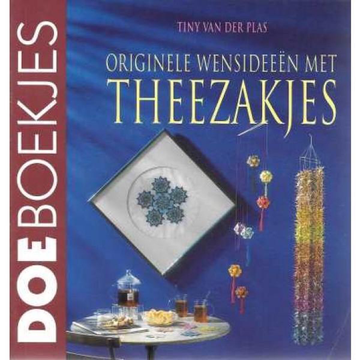 Originele wensideeen met theezakjes / Doeboekjes