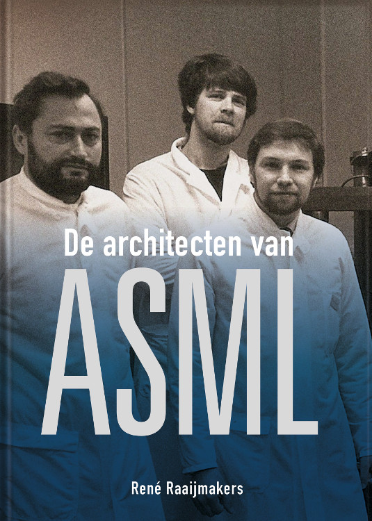 De architecten van ASML