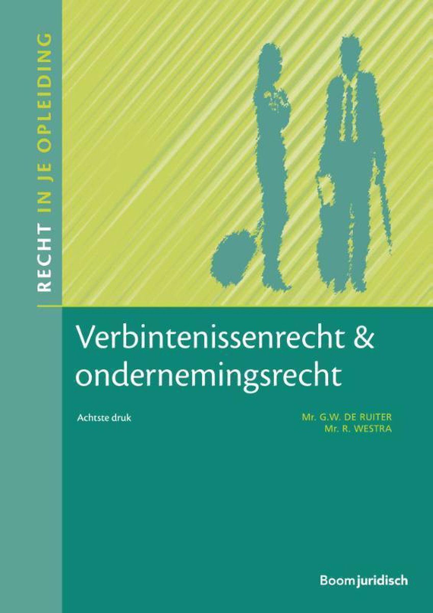 Recht in je opleiding - Verbintenissenrecht & ondernemingsrecht