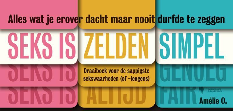 Seks is zelden simpel