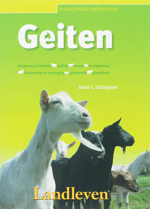 H.L. Schippers Geiten / Praktijkreeks Hobbydieren / 2
