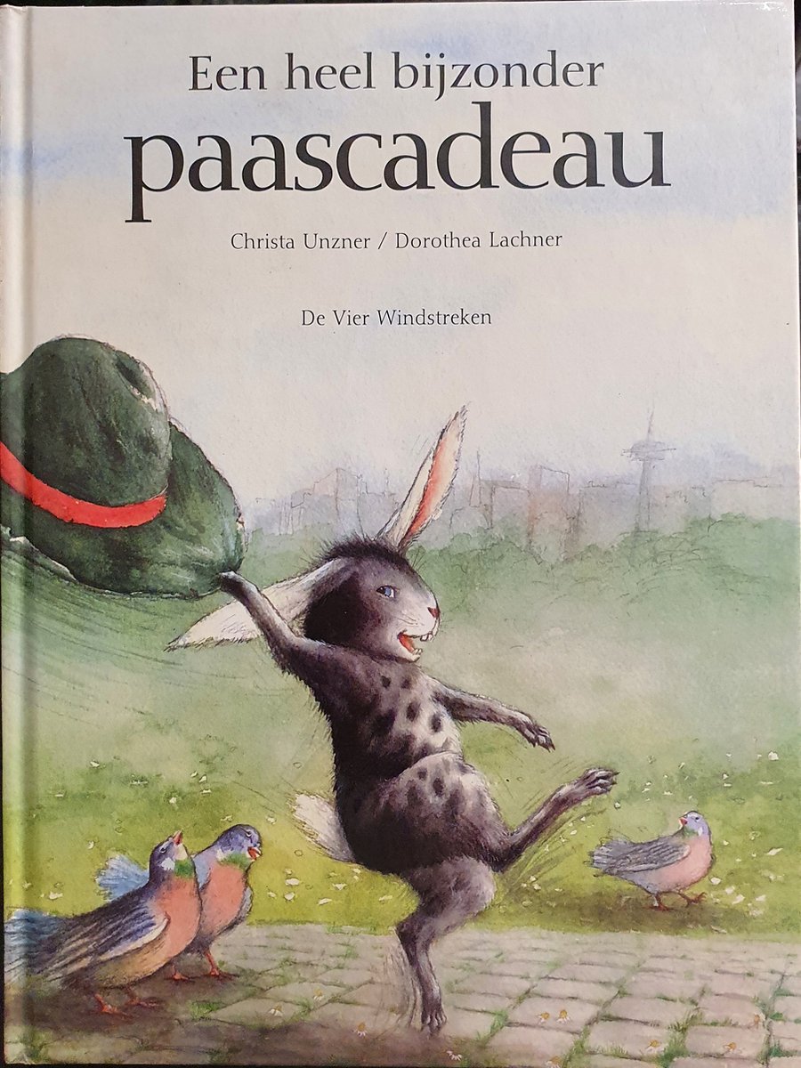 C. Unzner Een Heel Bijzonder Paascadeau / Een Vier Windstreken Prentenboek