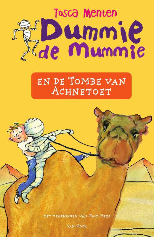 boekenbalie_9789000361335_cover Dummie de mummie en de tombe van Achnetoet / Dummie de mummie / 2