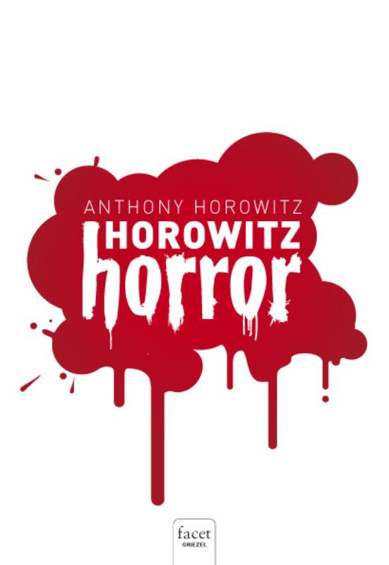 boekenbalie_9789050165396_cover Horowitz horror / Clavis griezel
