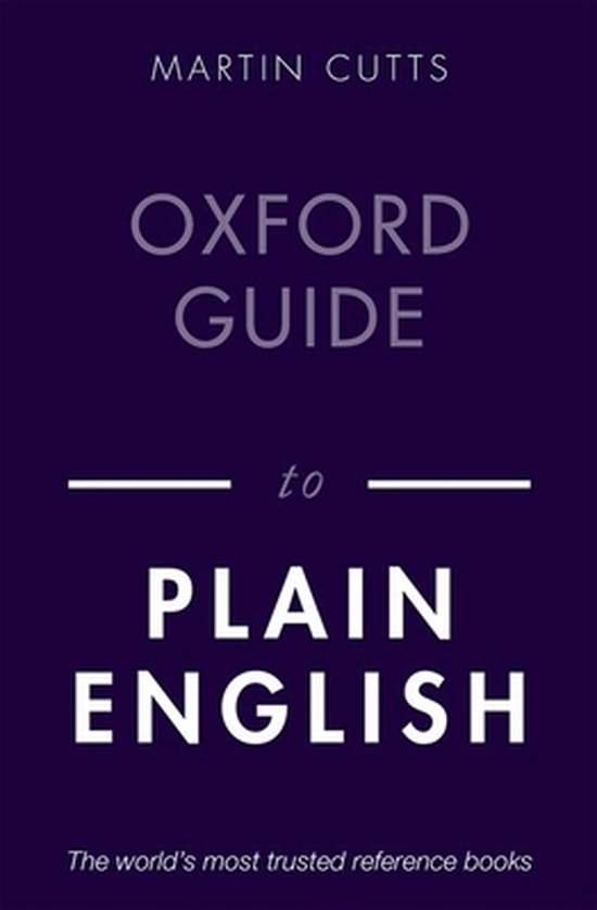 Martin Cutts Oxford Guide To Plain English