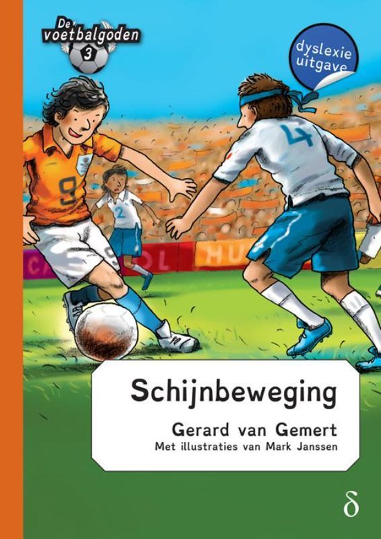 Schijnbeweging / De voetbalgoden / 3