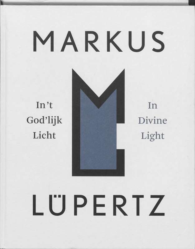 Markus Lupertz - Divine Light